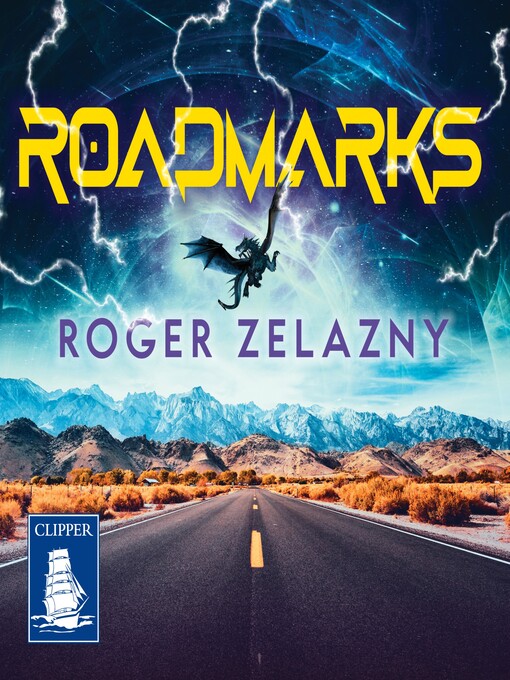 Title details for Roadmarks by Roger Zelazny - Available